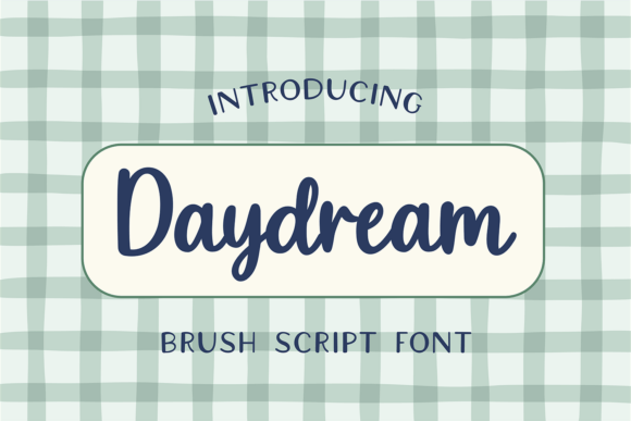 Daydream: The Bold Brush Script Font for Creative Projects