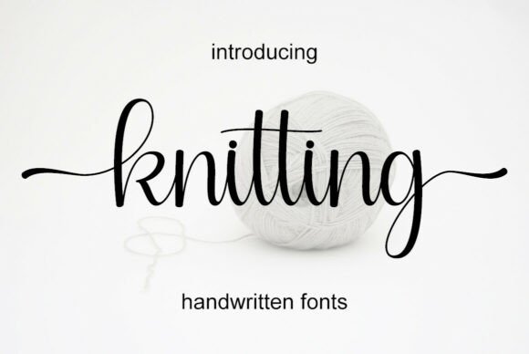 Knitting: A Dazzling Script for Creative Projects