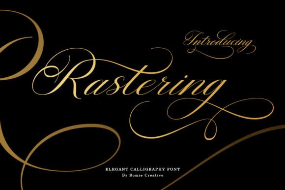 Rastering: A Modern Calligraphy Font for Elegant Design